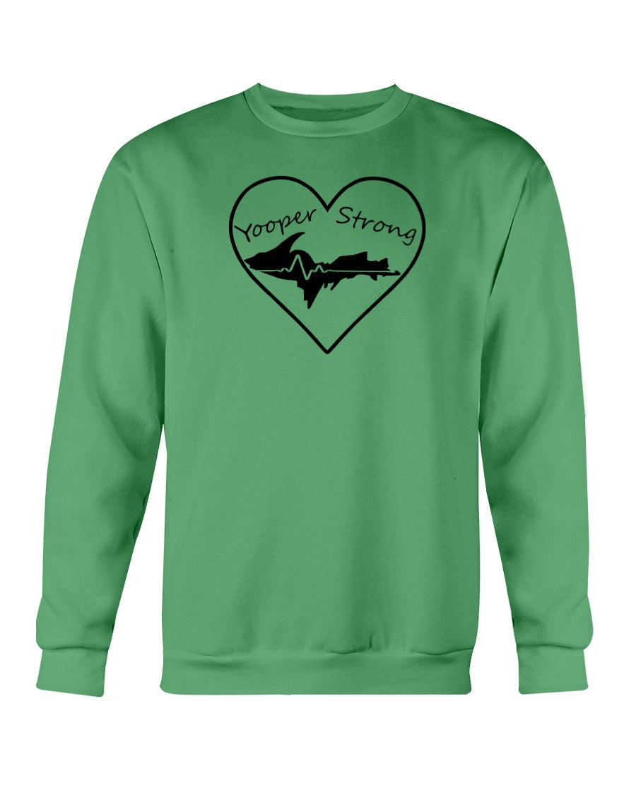Yooper Strong Sweatshirt