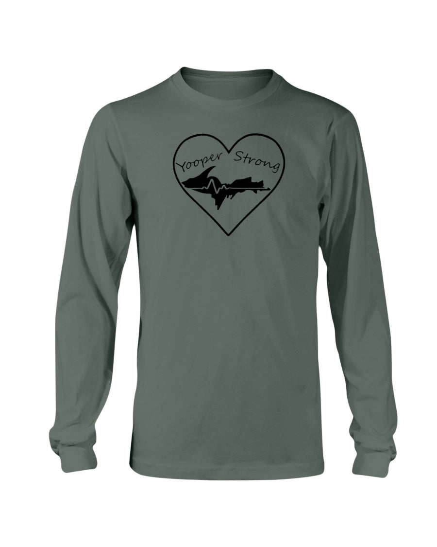 Yooper Strong Long Sleeve T-Shirt
