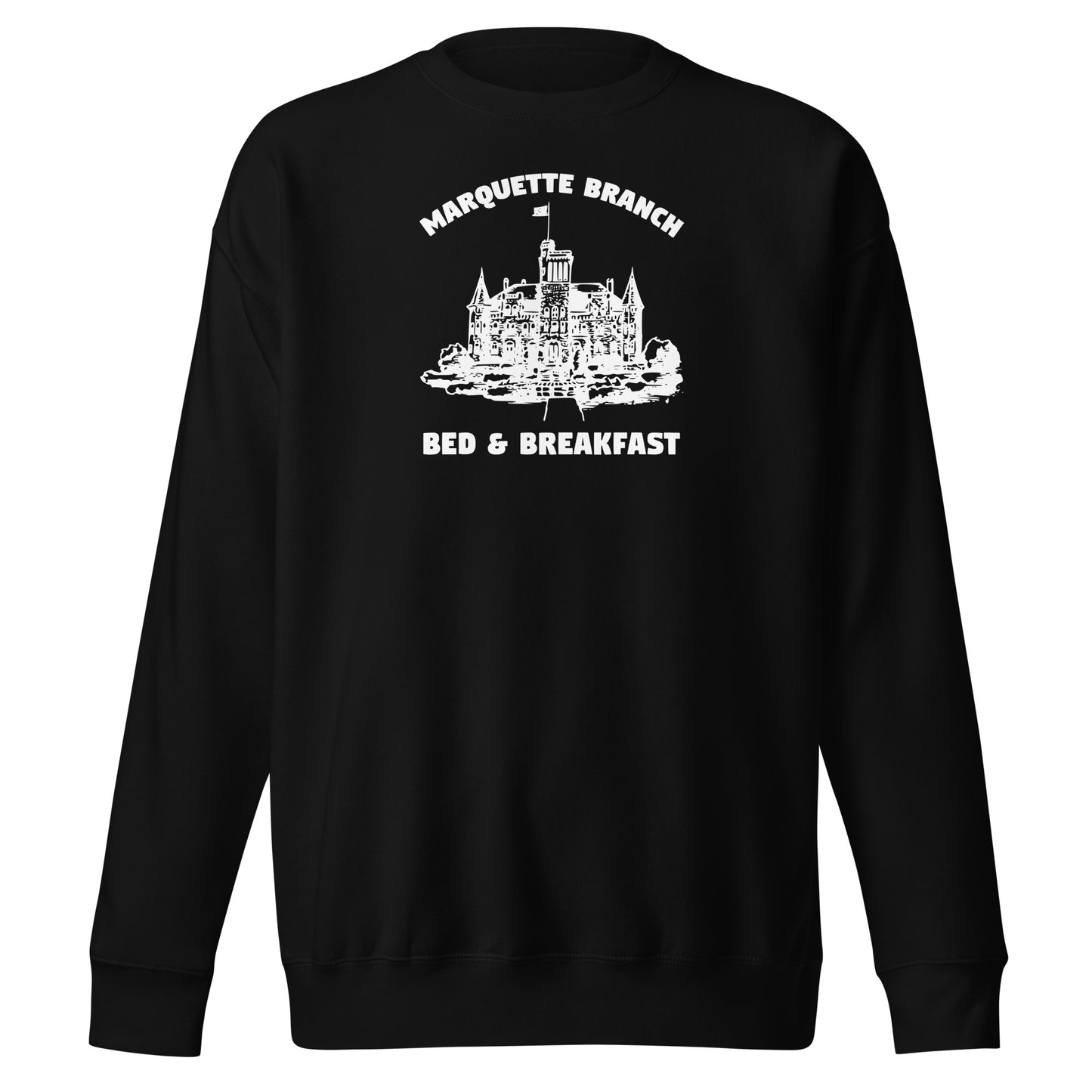 Marquette Bed and Breakfast Sweatshirt