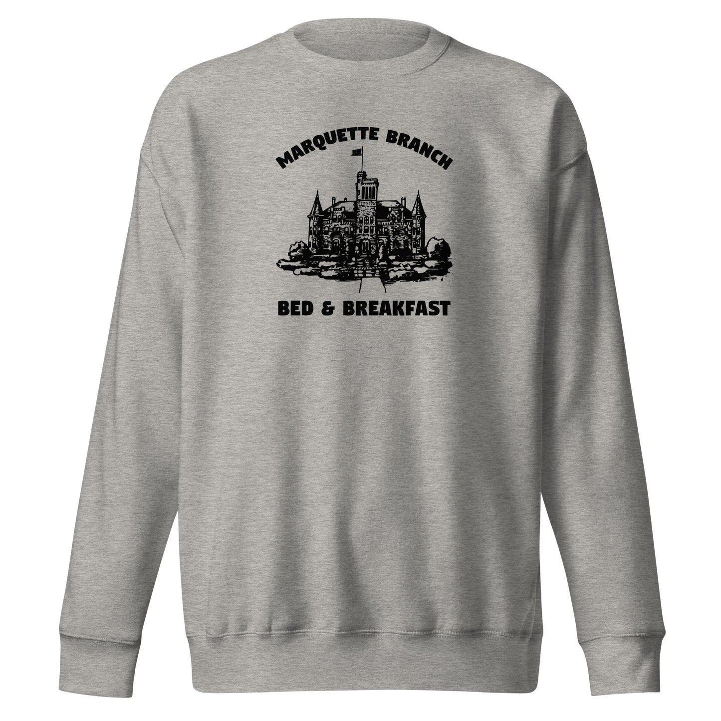 Marquette Bed and Breakfast Sweatshirt